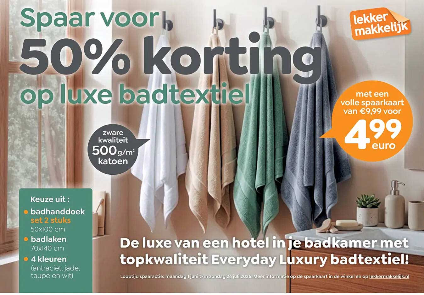 Spaar voor 50% korting op luxe badtextiel
