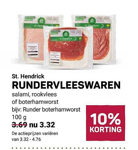 St. Hendrick RUNDERVLEESWAREN salami, rookvlees of boterhamworst bijv: Runder boterhamworst 100 g 10% KORTING