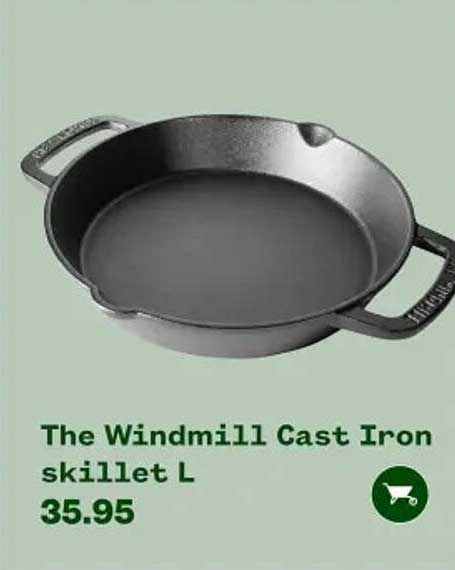 The Windmill Cast Iron skillet L