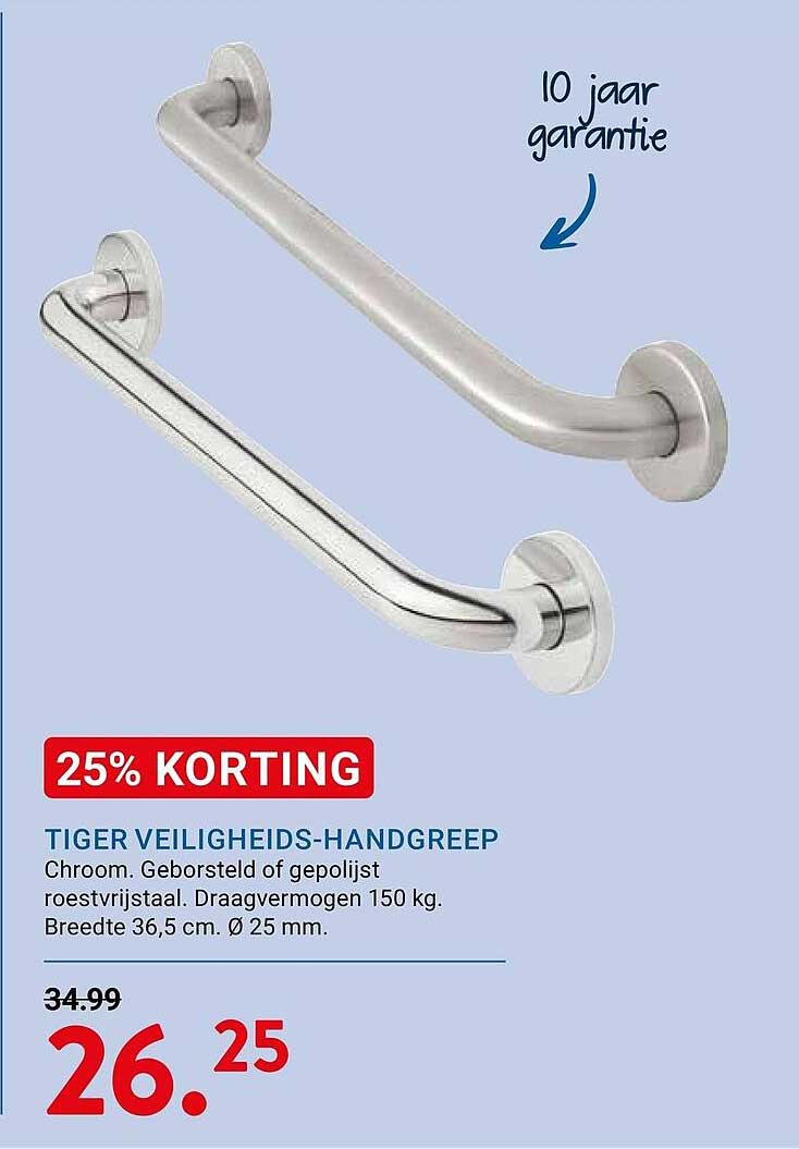 TIGER VEILIGHEIDS-HANDGREEP 25% KORTING