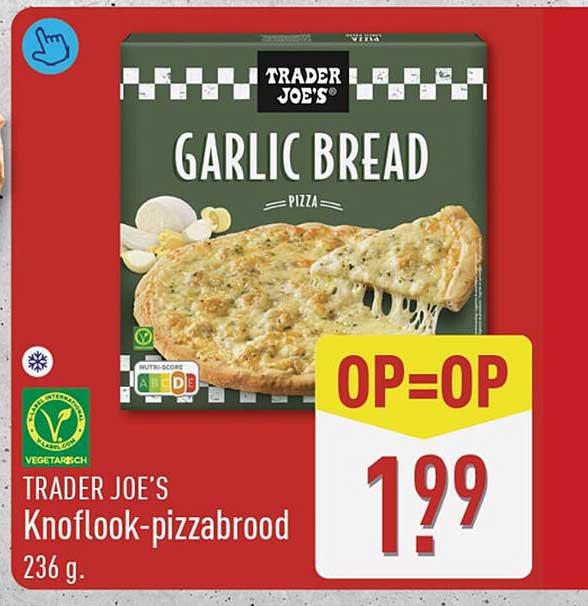 TRADER JOE'S Knoflook-pizzabrood 236 g. OP=OP