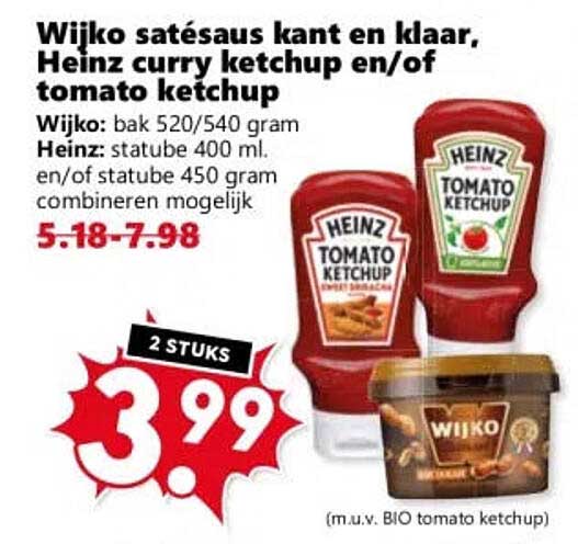 Wijko satésaus kant en klaar, Heinz curry ketchup en/of tomato ketchup