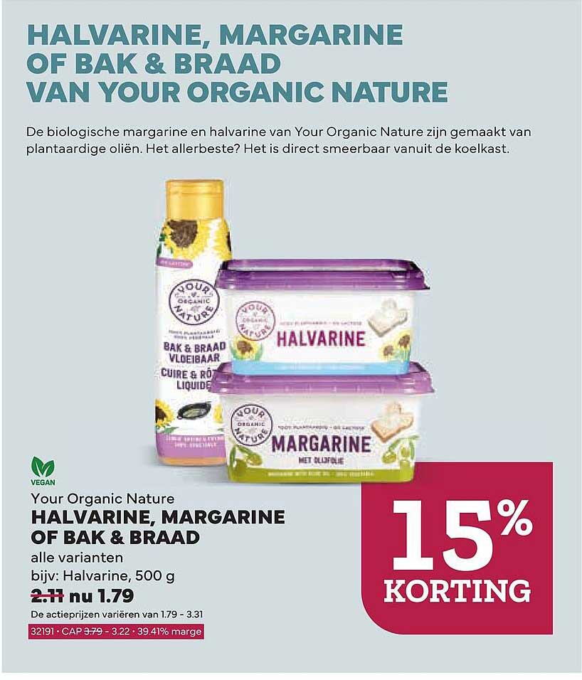 Your Organic Nature Halvarine, margarine of bak & braad 15% korting