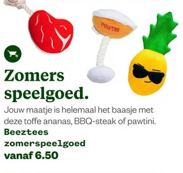 Zomers speelgoed. Jouw maatje is helemaal het baasje met deze toffe ananas, BBQ-steak of pawatini. Beeztees zomerspeelgoed vanaf 6.50