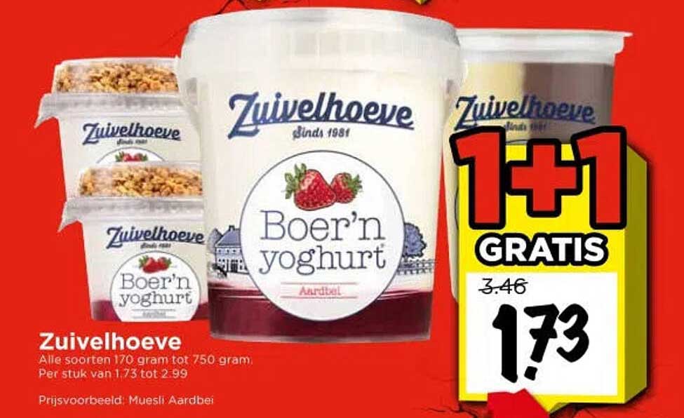 Zuivelhoeve 1+1 GRATIS