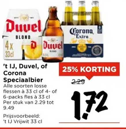 't IJ, Duvel, of Corona Speciaalbier
