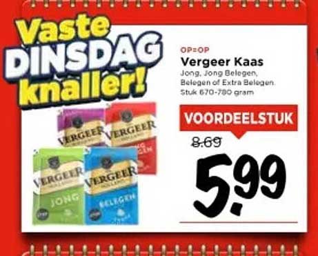 Vergeer Kaas Jong, Jong Belegen, Belegen of Extra Belegen 670-780 gram