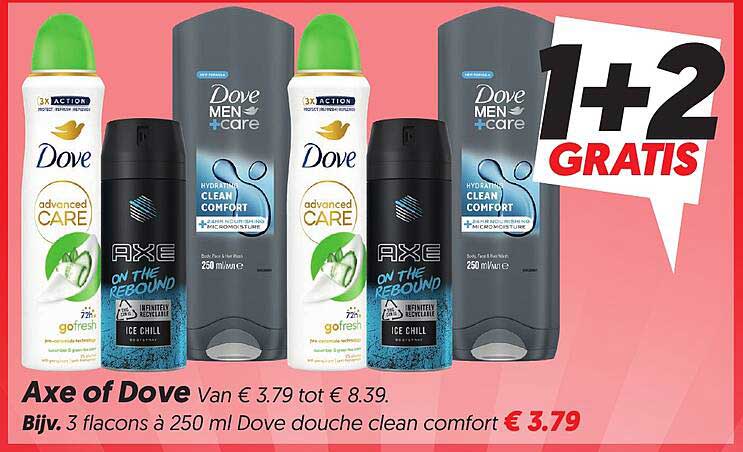 Axe of Dove 1+2 GRATIS