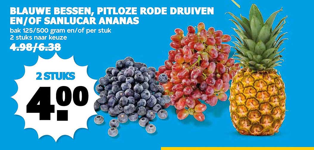 BLAUWE BESSEN, PITLOZE RODE DRUIVEN EN/OF SANLUCAR ANANAS