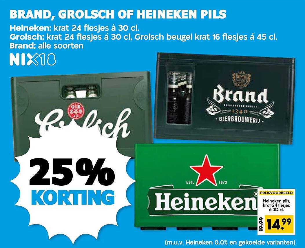 BRAND, GROLSCH OF HEINEKEN PILS 25% KORTING