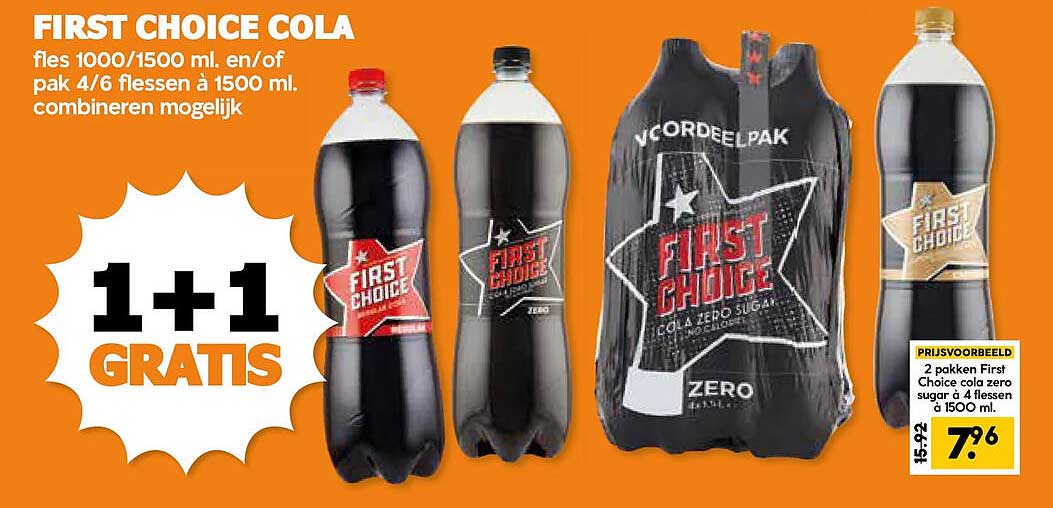 FIRST CHOICE COLA fles 1000/1500 ml en/of pak 4/6 flessen à 1500 ml, combineren mogelijk 1+1 GRATIS