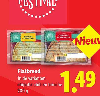 Flatbread In de varianten chipotle chili en brioche 200 g Nieuw