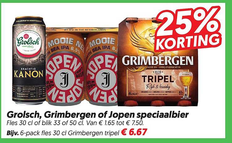 Grolsch, Grimbergen of Jopen speciaalbier 25% korting