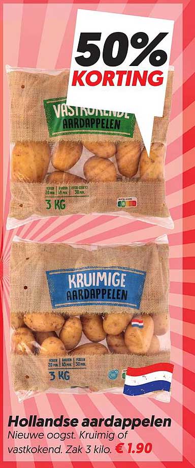 Hollandse aardappelen Nieuwe oogst. Kruimig of vastkokend. Zak 3 kilo. 50% KORTING