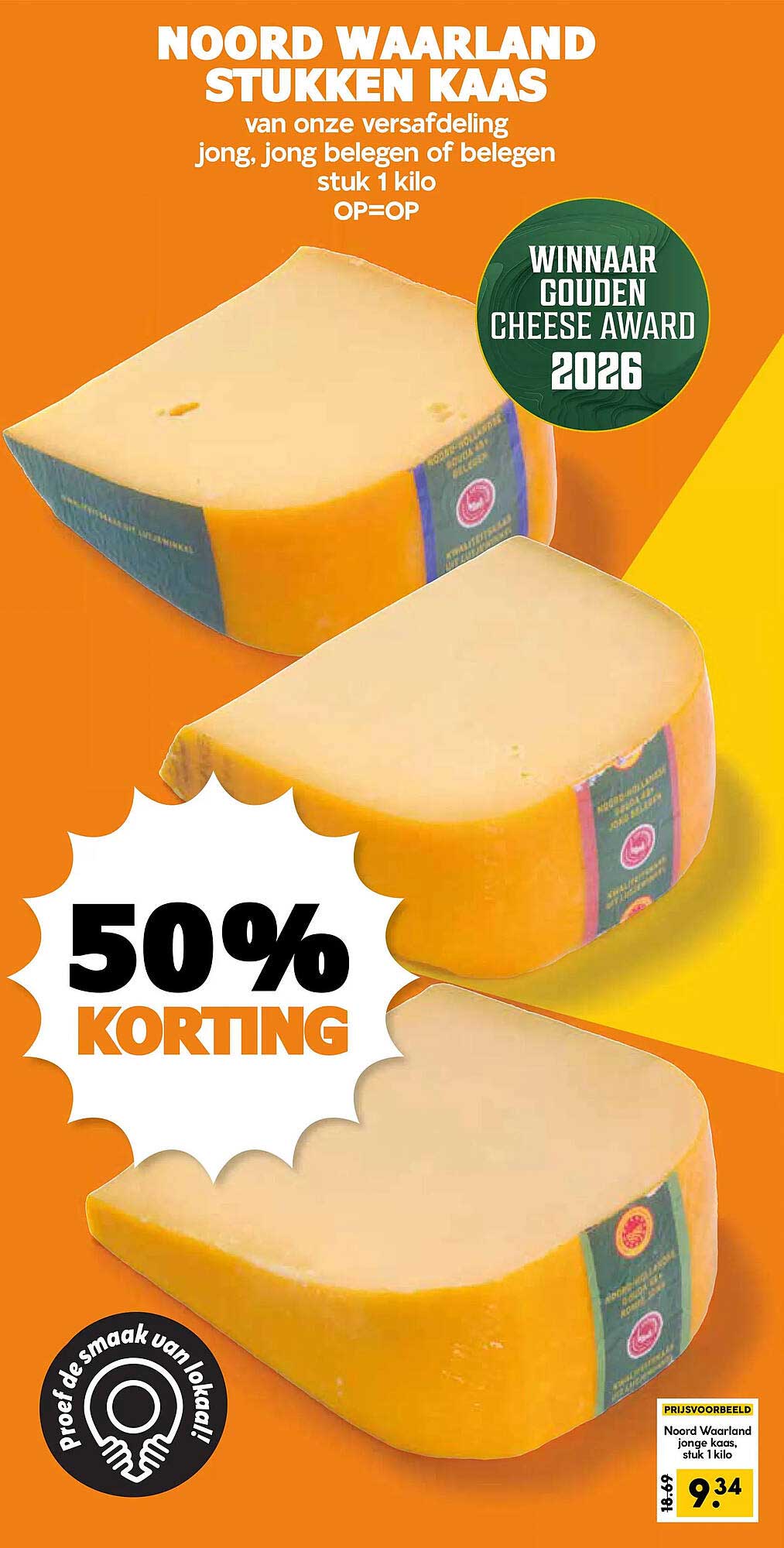 Noord Waardland stukken kaas van onze versafdeling jong, jong belegen of belegen stuk 1 kilo OP=OP 50% KORTING