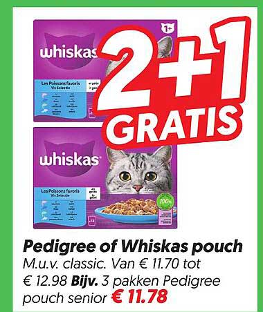 Pedigree of Whiskas pouch 2+1 gratis