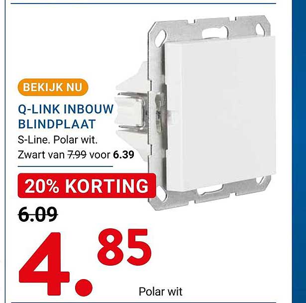 Q-LINK INBOUW BLINDPLAAT S-Line, Polar wit, Zwart van 7.99 voor 6.39 20% KORTING