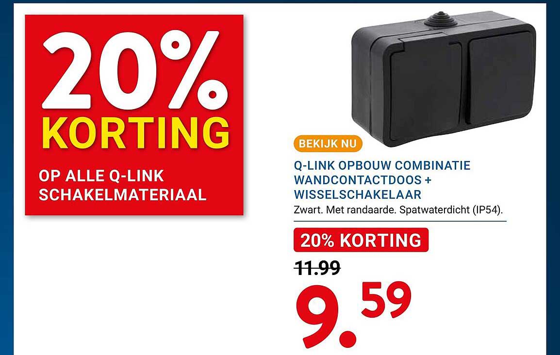 Q-LINK OPBOUW COMBINATIE WANDCONTACTDOOS + WISSELSCHAKELAAR 20% KORTING