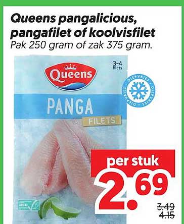 Queens pangalicious, pangafilet of koolvisfilet Pak 250 gram of zak 375 gram.