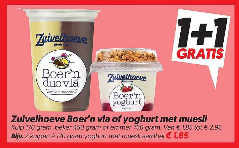 Zuivelhoeve Boer’n vla of yoghurt met muesli 1+1 GRATIS