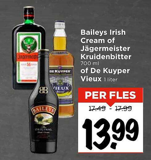 Baileys Irish Cream of Jägermeister Kruidenbitter 700 ml of De Kuyper Vieux 1 liter