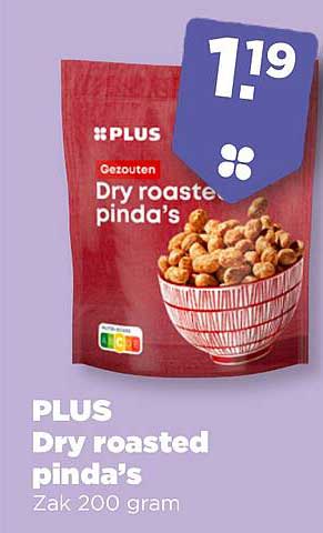 PLUS Dry roasted pinda's