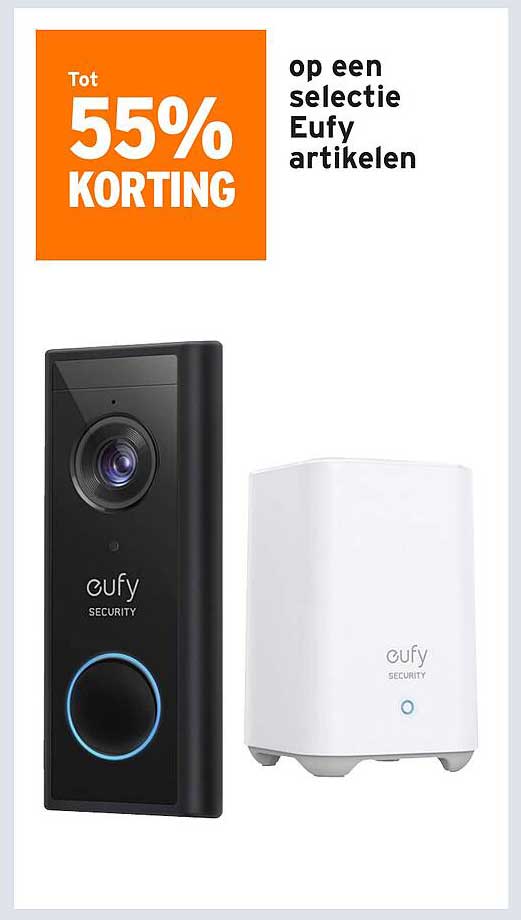 Tot 55% KORTING op een selectie Eufy artikelen