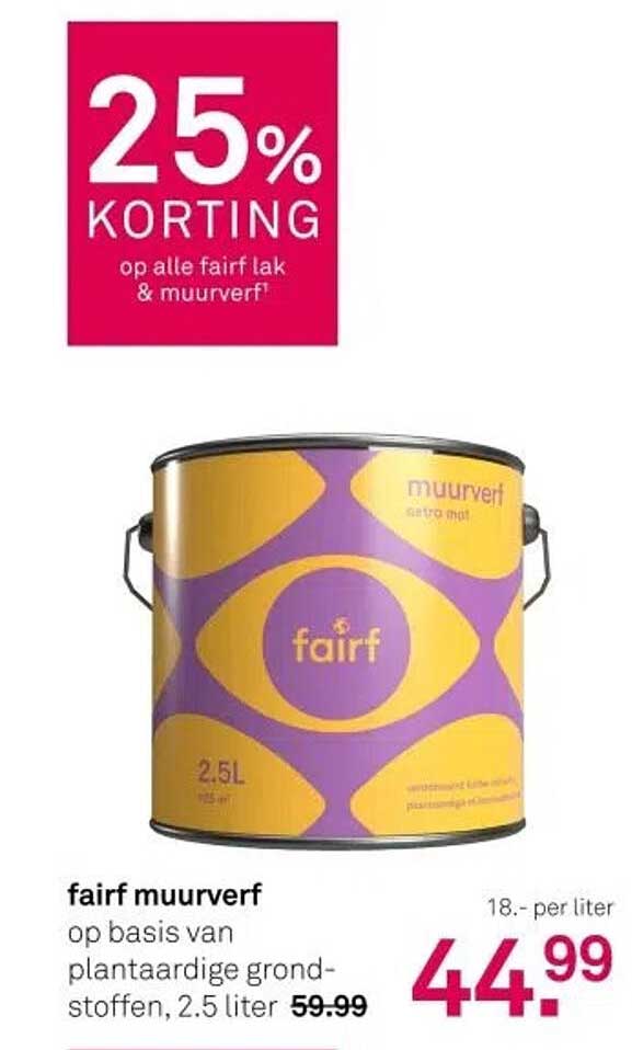 25% KORTING op alle fairf lak & muurverf