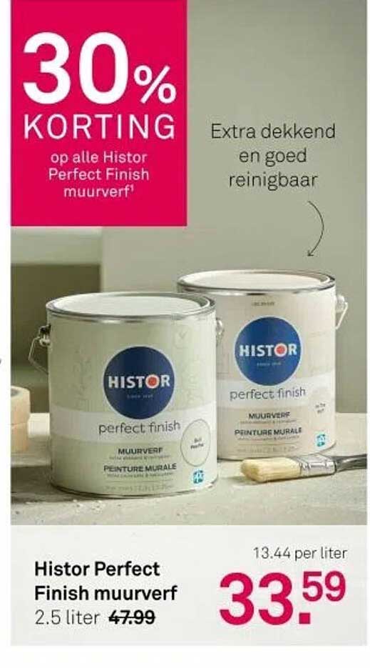 30% KORTING op alle Histor Perfect Finish muurverf