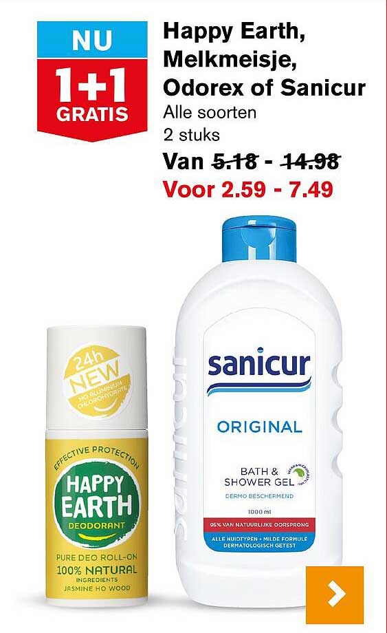 Happy Earth, Melkmeisje, Odorex of Sanicur