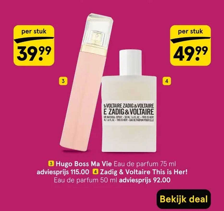 Hugo Boss Ma Vie Eau de parfum 75 ml; Zadig & Voltaire This is Her! Eau de parfum 50 ml