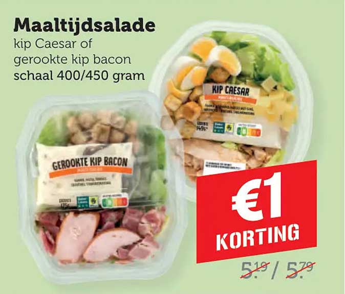 Maaltijdsalade kip Caesar of gerookte kip bacon schaal 400/450 gram