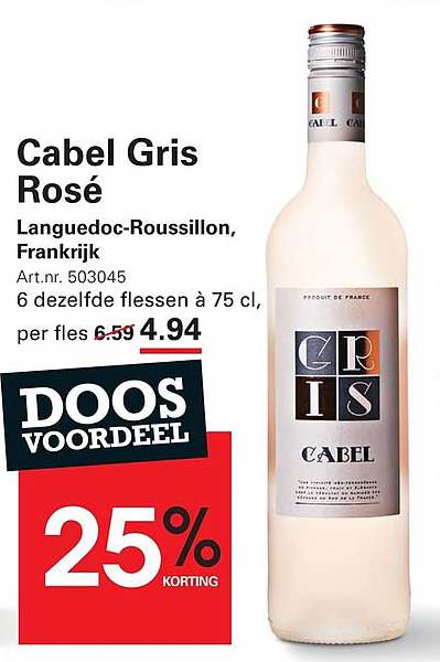 Cabel Gris Rosé Languedoc-Roussillon, Frankrijk 6 dezelfde flessen à 75 cl, per fles 4.94 25% KORTING