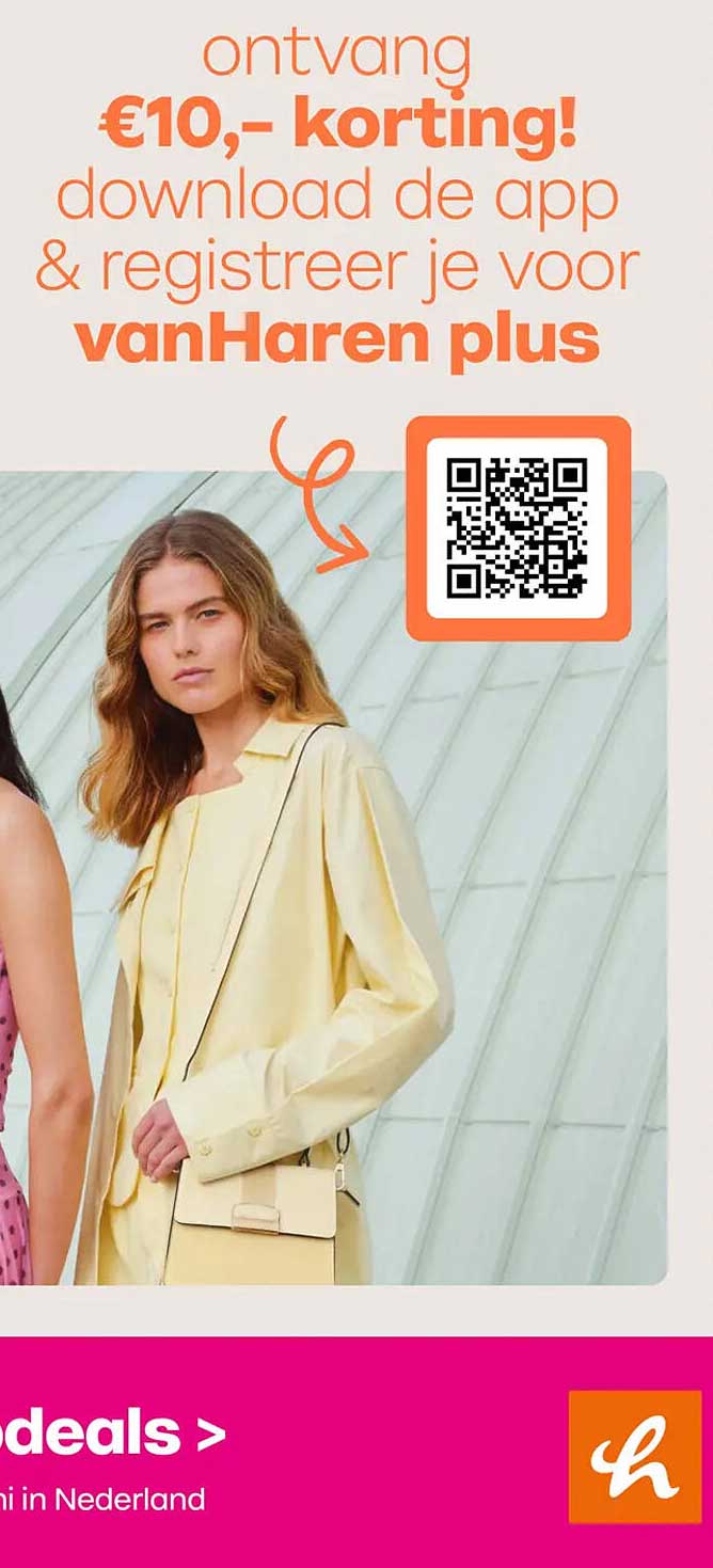 ontvang €10,- korting! download de app & registreer je voor vanHaren plus