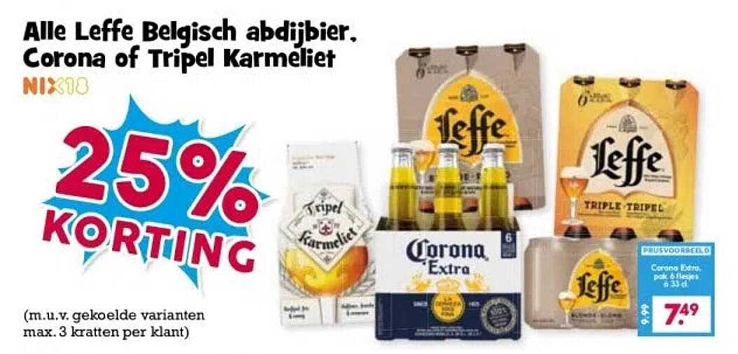 Alle Leffe Belgisch abdijbier, Corona of Tripel Karmeliet 25% KORTING