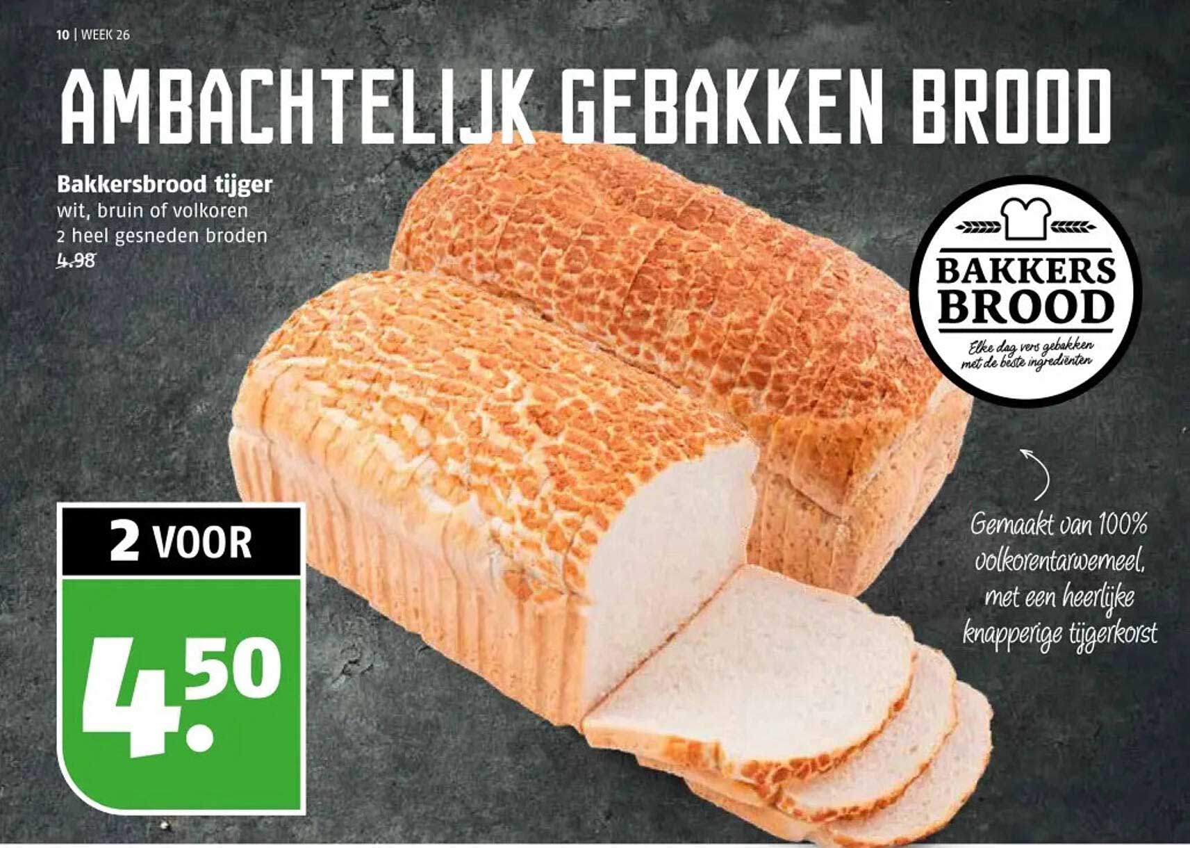 AMBACHTELIJK GEBAKKEN BROOD Bakkersbrood tijger 2 heel gesneden broden