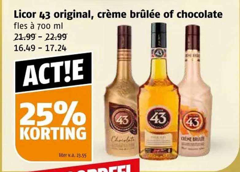 Licor 43 original, crème brûlée of chocolate fles à 700 ml