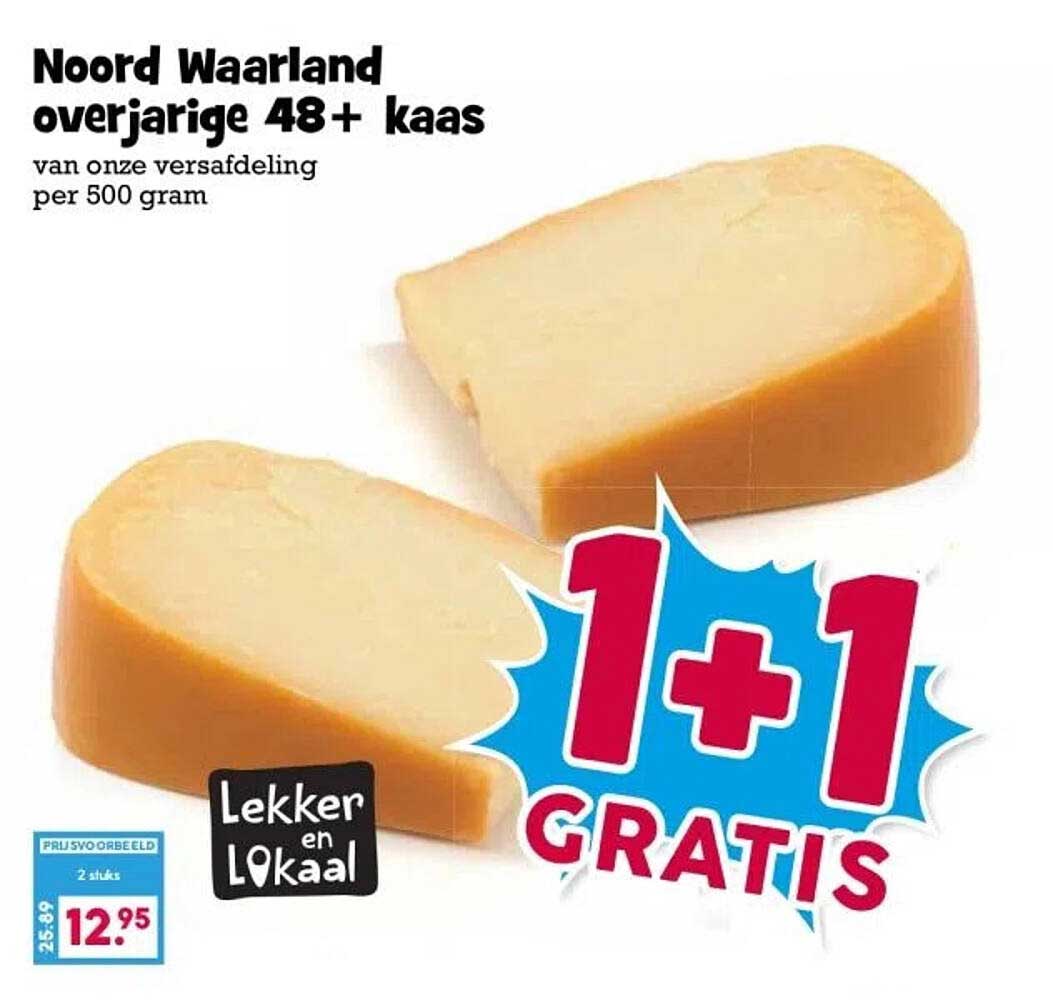 Noord Waaarland overjarige 48+ kaas 1+1 GRATIS