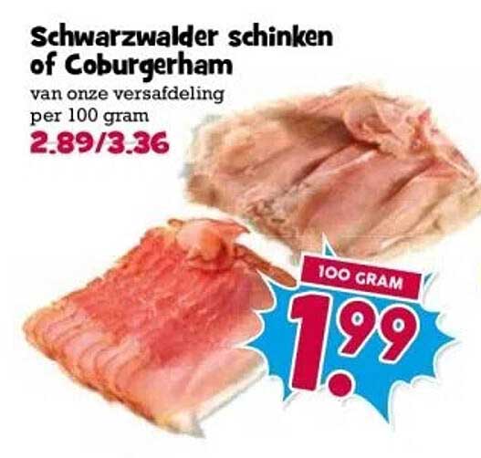 Schwarzwalder schinken of Coburgerham