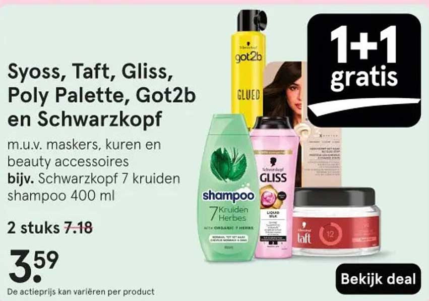 Syoss, Taft, Gliss, Poly Palette, Got2b en Schwarzkopf