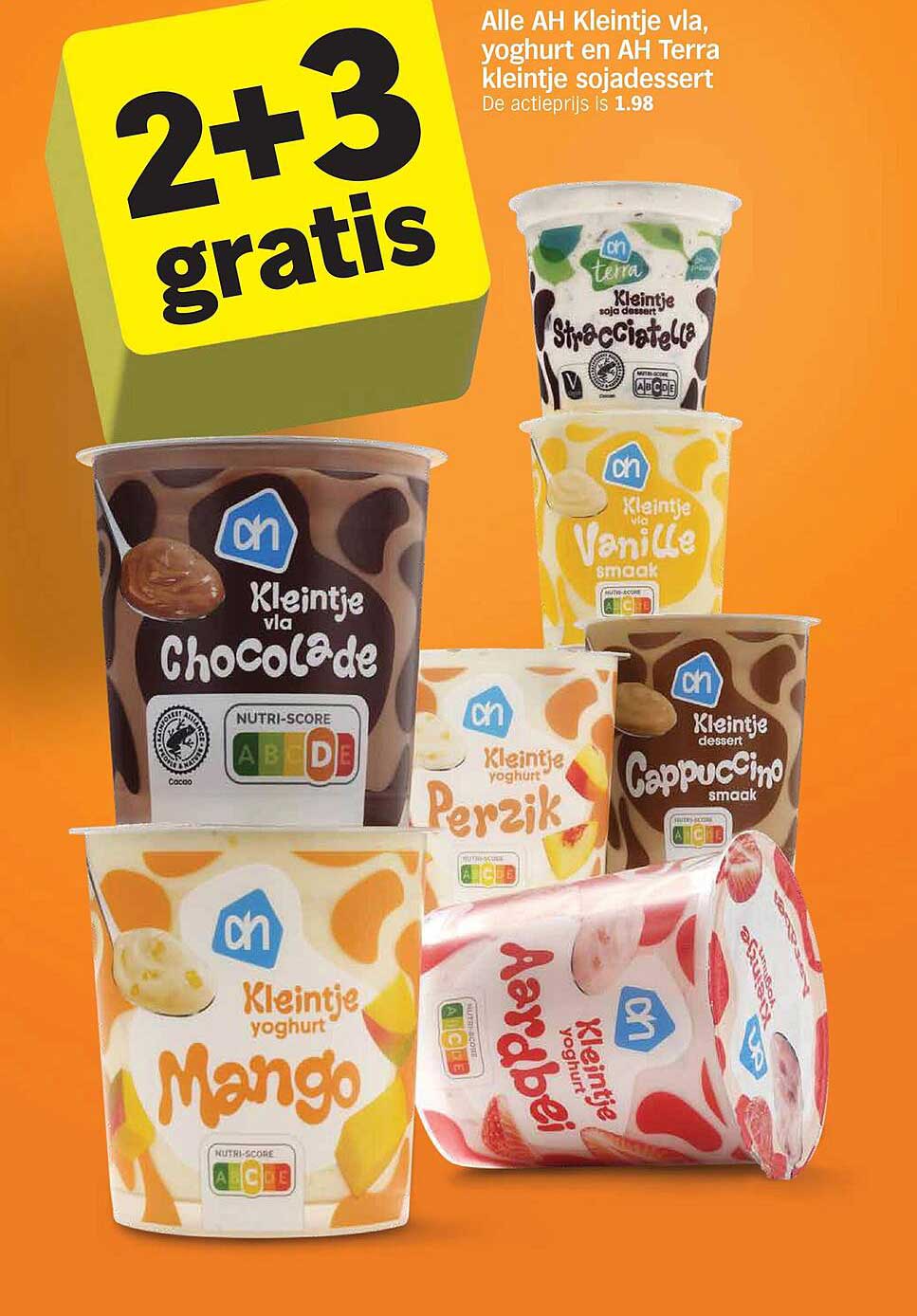 Alle AH Kleintje vla, yoghurt en AH Terra kleintje sojadessert 2+3 gratis