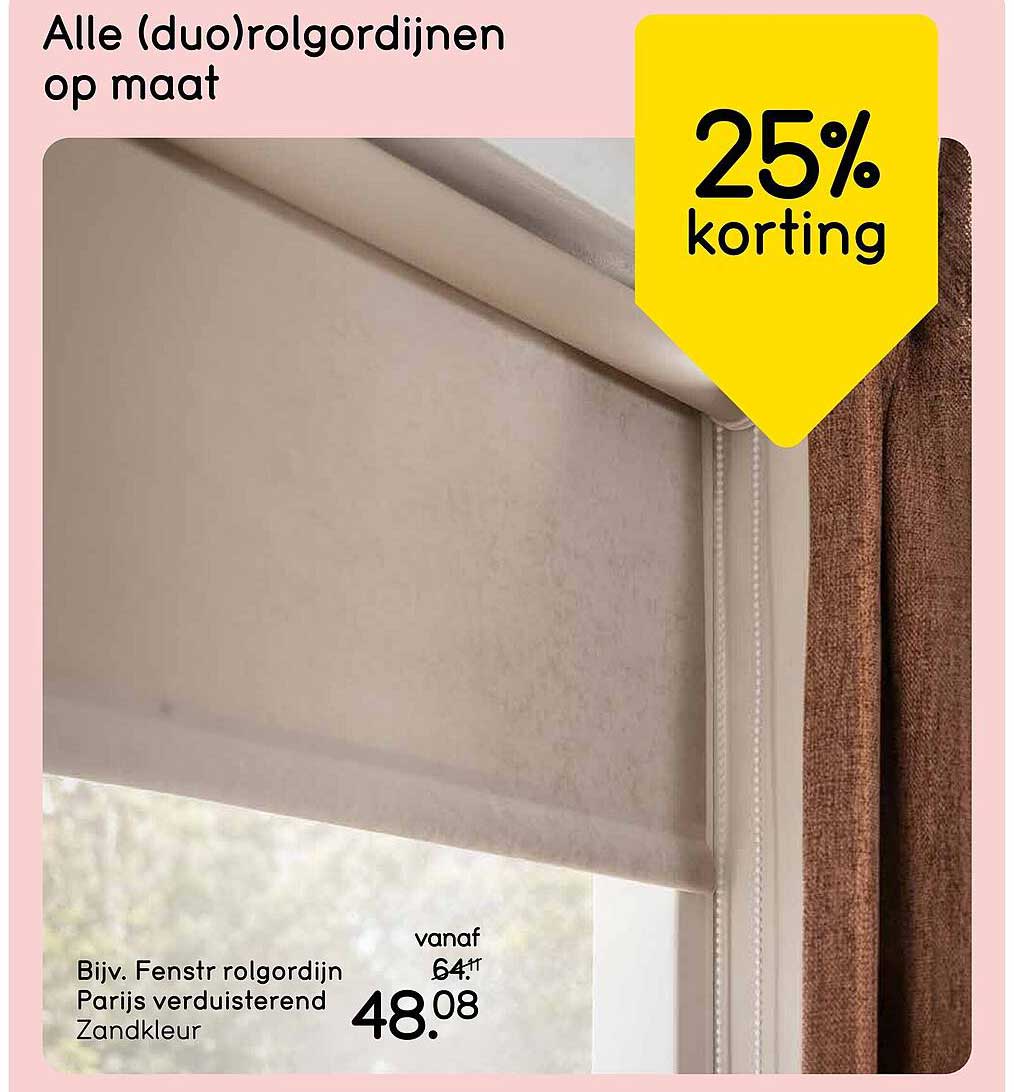 Alle (duo)rolgordijnen op maat 25% korting