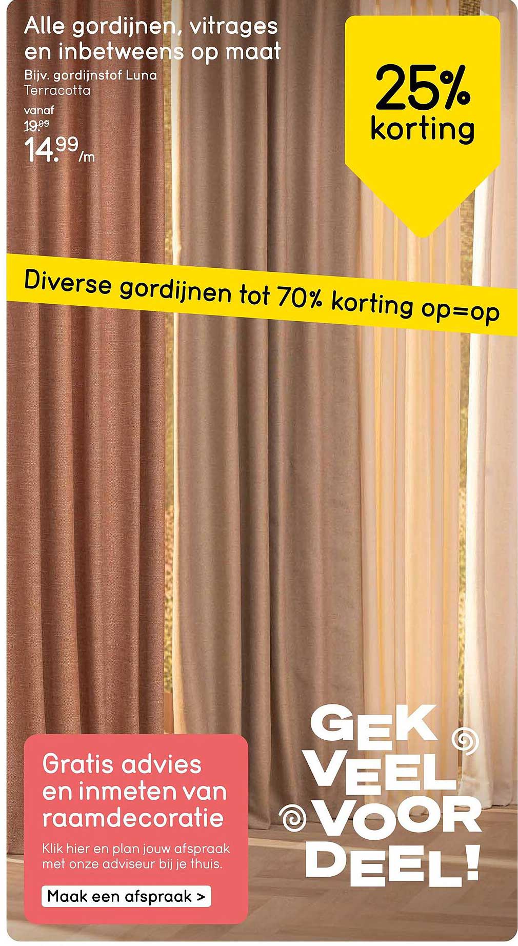 Alle gordijnen, vitrages en inbetweens op maat