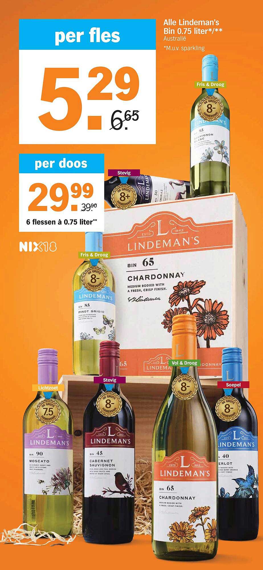 Alle Lindeman's Bin 0.75 liter*/** Australië