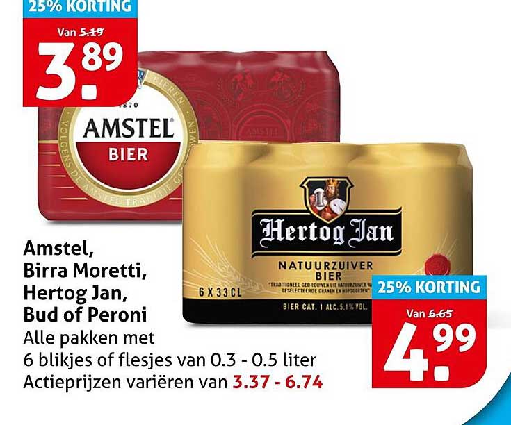 Amstel, Birra Moretti, Hertog Jan, Bud of Peroni 25% KORTING