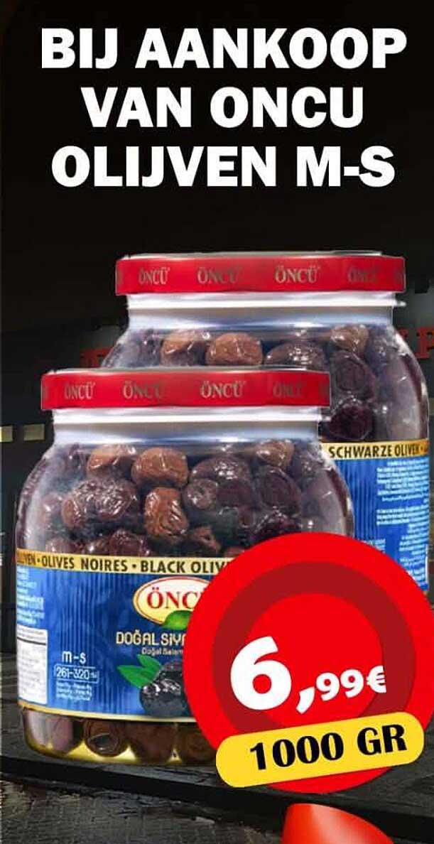 BIJ AANKOOP VAN ONCU OLIJVEN M-S