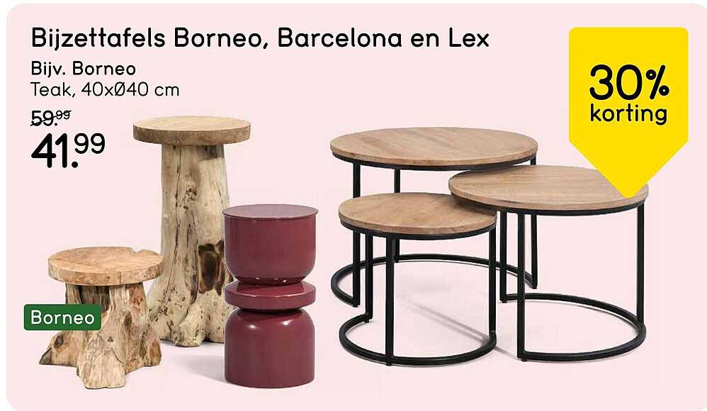Bijzettafels Borneo, Barcelona en Lex