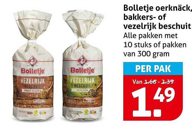 Bolletje oerkna ck, bakkers- of vezelrijk beschuit