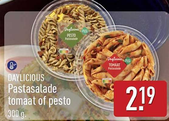 DAYLICIOUS Pastasalade tomaat of pesto 300 g