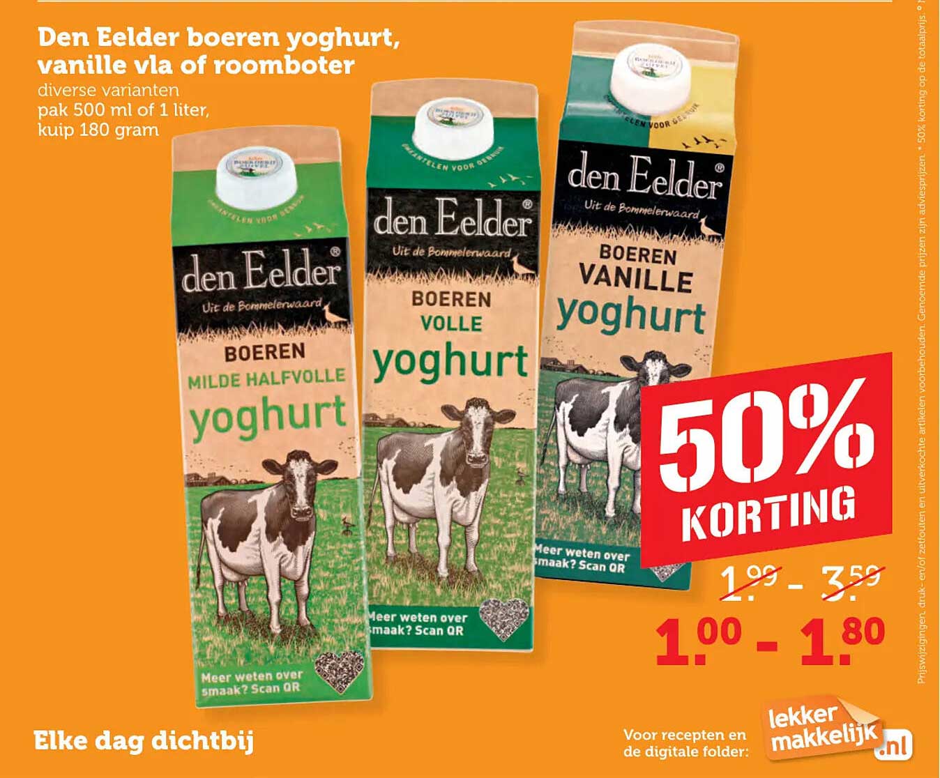 Den Eelder boeren yoghurt, vanille vla of roomboter 50% korting